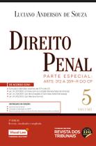 Direito Penal Vol. 5 - Parte Especial: Arts. 312 a 359-T do CP - 3 Edição - Editora Revista dos Tribunais