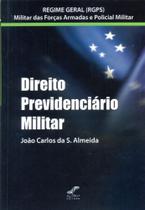 Direito Previdenciário Militar