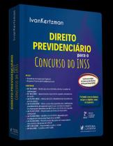 Direito Previdenciário Para O Concurso Do INSS - 2ª Edição (2022) - JusPodivm