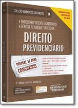 Direito Previdenciário - Vol.19 - Coleção Elementos do Direito - REVISTA DOS TRIBUNAIS - OAB e Concursos