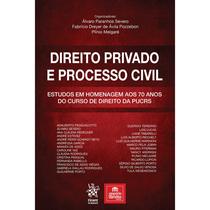Direito Privado e Processo Civil: Estudos em Homenagem aos 7 - Tirant Empório do Direito