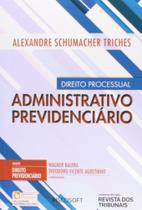 Direito processual administrativo previdenciario - rt - REVISTA DOS TRIBUNAIS - RT