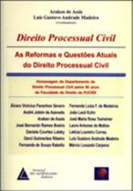 Direito processual civil: As reformas e questões atuais do direito processual civil - LIVRARIA DO ADVOGADO Direito processual civil: As reformas e questões atuais do direito processual civil - LIVRARIA DO ADVOGADO