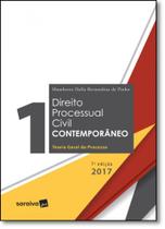 Direito Processual Civil Contemporâneo - Vol.1 - Teoria Geral do Processo
