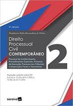 Direito Processual Civil Contemporâneo - Vol. 2 - Processo de Conhecimento, Cautelar, Execução e Procedimentos Especiais