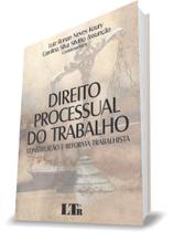Direito Processual do Trabalho - LTR Direito Processual do Trabalho - LTR