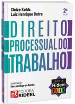 Direito Processual do Trabalho - Série Rideel Flix - Temporada 1 - 2ª Edição