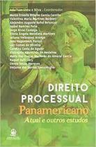 Direito processual panamericano atual e outros estudos - LEMOS E CRUZ Direito processual panamericano atual e outros estudos - LEMOS E CRUZ