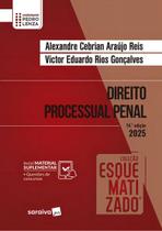 Direito Processual Penal Esquematizado - 14Ed/25