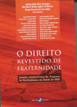 Direito Revestido De Fraternidade,o