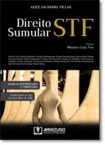 Direito Sumular Stf: Súmulas Interpretadas e Comentadas