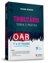 Direito Tributário - 1ª e 2ª Fases da OAB - 10ª Edição (2018) Teoria e Prática - JusPodivm