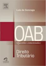 Direito Tributário - Coleção OAB Questões Comentadas