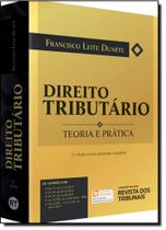 Direito Tributário: Teoria e Prática - REVISTA DOS TRIBUNAIS