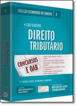 Direito Tributário - Vol.3 - Coleção Elementos do Direito Direito Tributário - Vol.3 - Coleção Elementos do Direito