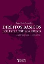 Direitos básicos dos estrangeiros presos - GIOSTRI