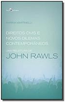 Direitos Civis e Novos Dilemas Contemporâneos: Uma Releitura de John Rawls - Paco Editorial