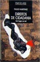 Direitos de cidadania - um lugar ao sol - ponto de apoio - SCIPIONE (PARADIDATICOS) - GRUPO SOMOS k12