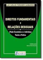 Direitos Fundamentais e Relações Desiguais