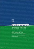 Direitos Humanos Diversos Olhares - UNB