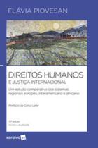 Direitos humanos e justica internacional - 10a edi - SARAIVA