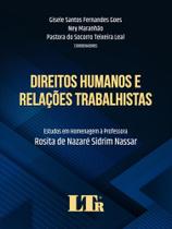Direitos Humanos e Relações Trabalhistas - LTR