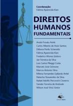 DIREITOS HUMANOS FUNDAMENTAIS - Autor: IZIDORO, FREDERICO AFONSO - FATIMA APARECIDA KIAN DIREITOS HUMANOS FUNDAMENTAIS - Autor: IZIDORO, FREDERICO AFONSO - FATIMA APARECIDA KIAN