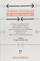 Direitos humanos, vol.1: um debate necessario - BRASILIENSE