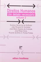 Direitos humanos, vol.2: um debate necessario - BRASILIENSE