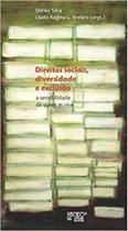Direitos sociais, diversidade e exclusão Direitos sociais, diversidade e exclusão