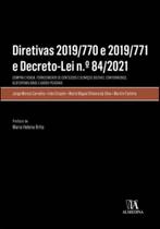 Diretivas 2019/770 e 2019/771 e Decreto-lei N.º 84/2021 - Almedina
