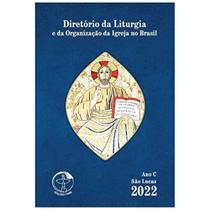 Diretório Da Liturgia - 2022 - EDICOES CNBB