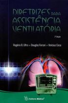 Diretrizes para assistencia ventilatoria - CULT MEDICA