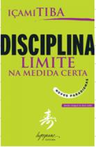 Disciplina: limite na medida certa - novos paradigmas - INTEGRARE
