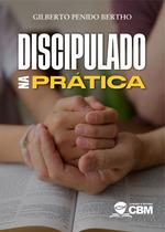 Discipulado na Prática