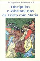 Discipulos E Missionarios De Cristo Com Maria - EDITORA SANTUARIO
