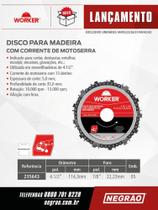 Disco de Esmerilhadeira Dente de Motosserra para Madeira Worker 13d
