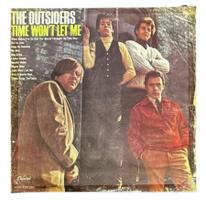 Disco De Vinil The Outsiders (4) Time Won't ... (cod.350) - BDFSHOP