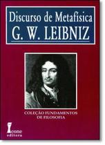 Discurso de Metafísica - Coleção Fundamentos de Filosofia Discurso de Metafísica - Coleção Fundamentos de Filosofia