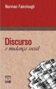 Discurso e Mudança Social Discurso e Mudança Social
