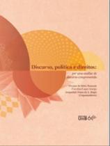 Discurso, política e direitos Discurso, política e direitos