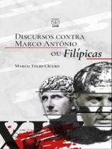 Discursos contra marco antônio ou filípicas