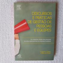 Discursos e praticas de gestao de pessoas e equipe - CAMPUS - GRUPO ELSEVIER Discursos e praticas de gestao de pessoas e equipe - CAMPUS - GRUPO ELSEVIER