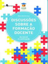 Discussões sobre a formação docente - PACO EDITORIAL