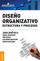 Dise o Organizativo Estructura Y Procesos - Granica