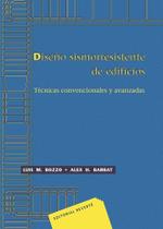 Diseño Sismorresistente de Edifícios-Técnicas Convencionales Y Avanzadas - Reverté