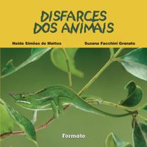 Disfarces Dos Animais 2ª Ed Disfarces Dos Animais 2ª Ed