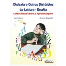 Dislexia E Outros Distúrbios Da Leitura-Escrita - Pulso Editorial