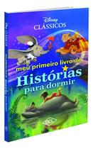 Disney Clássicos - Meu Primeiro Livro de Histórias Para Dormir Disney Clássicos - Meu Primeiro Livro de Histórias Para Dormir