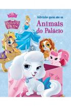 Disney palace pets - adivinhe quem são os animais do palácio - EDITORA DCL